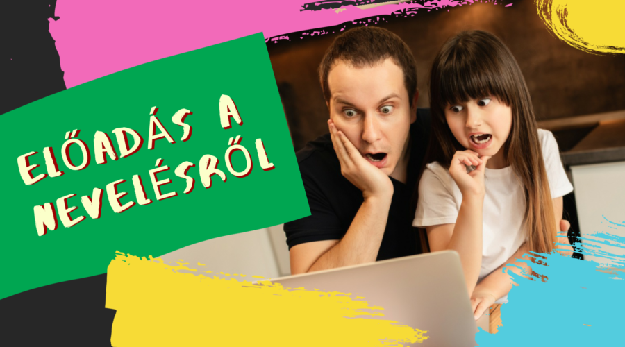 Online Gyereknevelési Előadás 2020. június 12.