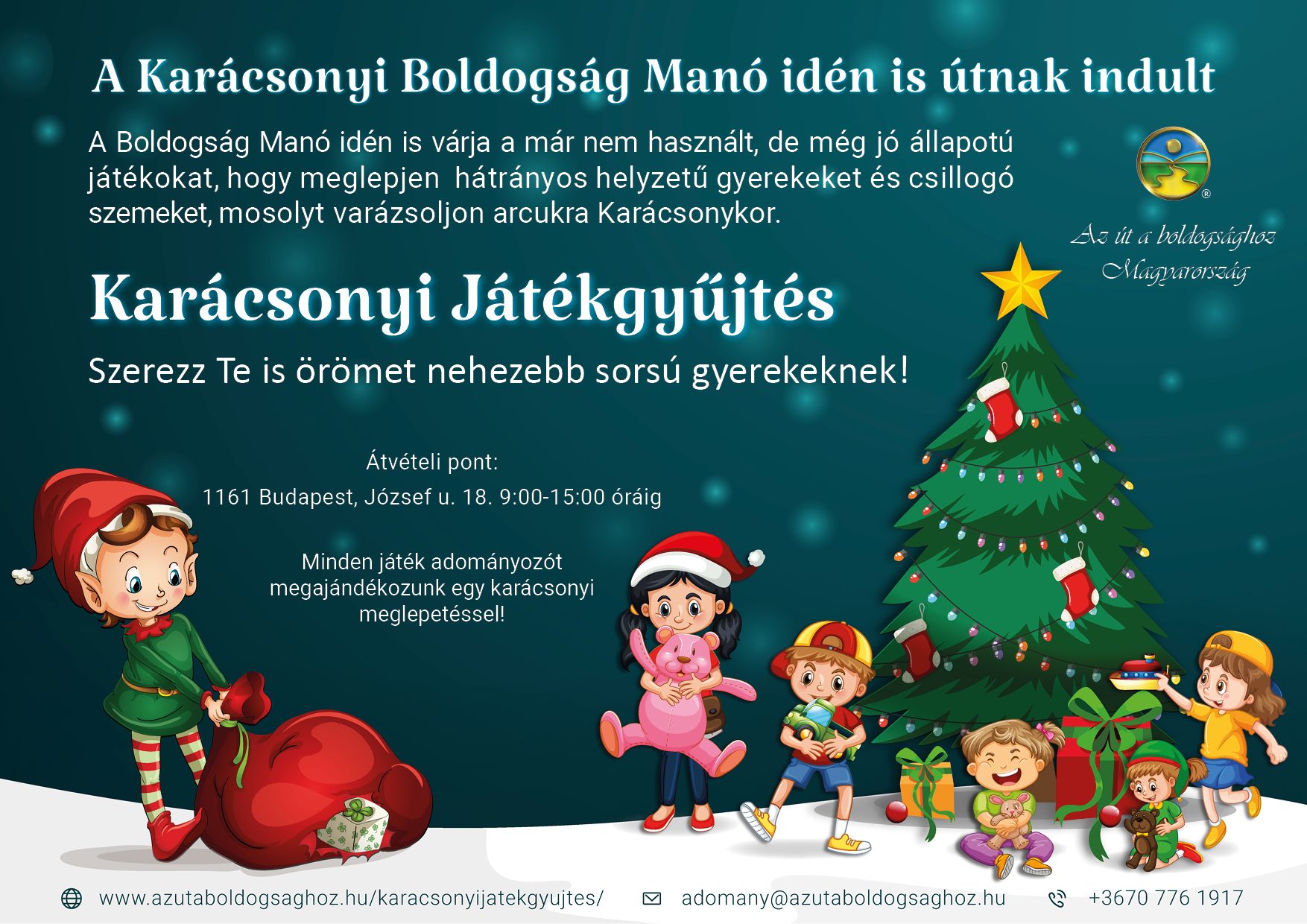 Karácsonyi Játékgyűjtés Az út a boldogsághoz Magyarország Karácsonyi Játékgyűjtés Az út a boldogsághoz Magyarország